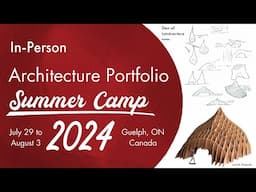 Get Accepted! Come to the Architecture Portfolio Camp in Guelph!