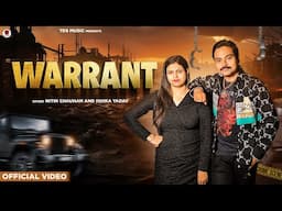 WARRANT : Official Video | Nitin Chauhan |  Heena Singh | Aakriti | New Haryanvi song |TDS Music