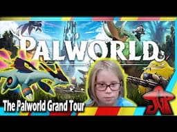 A Grand Tour of Palworld ... from a 10 year old!