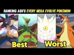 Top 11 Strongest Mega Evolve Pokemon Of Ash | Ranking Ash's Every Mega Evolve Pokemon |