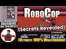 RoboCop NES Walkthrough | 100% Guide | Video Games 101