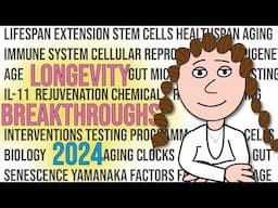 This years biggest breakthroughs in longevity (2024 edition) !!!