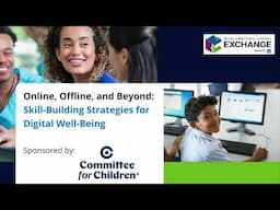 Online, Offline, and Beyond: Skill-Building Strategies for Digital Well-Being