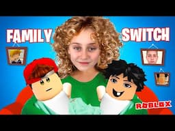 We Switched Family Roles in Roblox (Embarrassing!)