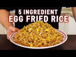 5 Ingredient Egg Fried Rice In 10 Minutes!