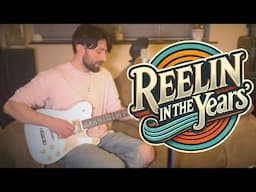 Reelin' In The Years - Steely Dan - Guitar & Vocal Cover