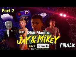 [YTP]: Jay & Mikey | Episode 7: Break In PT 2 (FINALE)