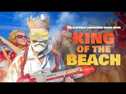 The King Of The Beach (Elephant Graveyard Radio Hour Ep. 8)