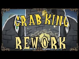 IS CRAB KING REWORK BETTER OR WORSE? | Don't Starve Together