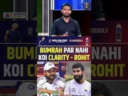 JASPRIT BUMRAH PAR NAHI KOI CLARITY - ROHIT SHARMA #rohitsharma #jaspritbumrah #ct2025