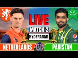 PAKISTAN vs NETHERLANDS 2nd Match Live | PAK vs NED Match Live Score World Cup 2023