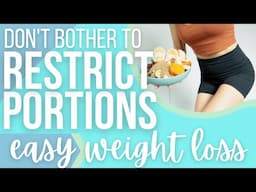 Perfect Portions for Weight Loss & Satisfaction