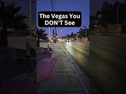 The Vegas You Don't See