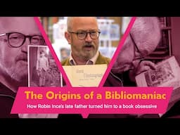 The Origins of a Bibliomaniac | Bibliomaniac with Robin Ince | Episode 3 #books #documentary