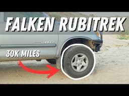 30,000 Miles Later - Are The Falken Rubitreks Any Good?