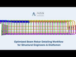 Optimized Beam Rebar Detailing Workflow for Structural Engineers & Draftsmen