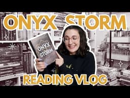 Reading Onyx Storm in One Day | Reading Vlog and Review