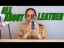 All Leather Fragrances! | Let's Talk about Leather Perfumes