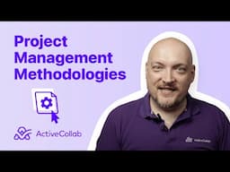 Project Management Methodologies - Find the Perfect Fit for Your Team