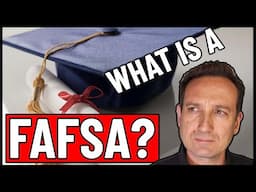 What is a FAFSA?