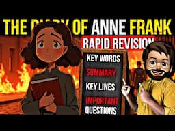 The diary of Anne Frank | Summary, Important Questions, Key Lines, Key Words, Character Sketch