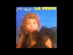 La Pelua - Una chabola