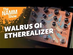 Walrus Audio Qi Etherealizer with Yvette Young | Overview & Sound Demo | NAMM 2025