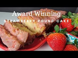 Award Winning Florida Strawberry Pound Cake