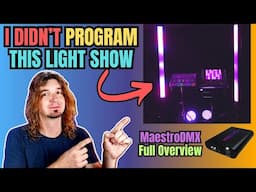 Create A DMX LIGHT SHOW in MINUTES w/ MaestroDMX - Full Overview