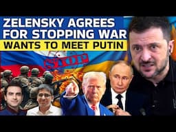 ZELENSKY AGREES FOR STOPPING WAR, WANTS TO MEET PUTIN | Ep- 1704 | Umesh Agarwal | Sumeet Jain