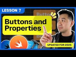 SwiftUI Buttons and Properties (Xcode 16 Updated)