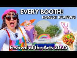 EVERY BOOTH! Guide to Epcot Festival of the Arts 2025 (HONEST REVIEWS) | All Entertainment & Merch