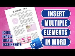 Insert multiple types of elements into Word