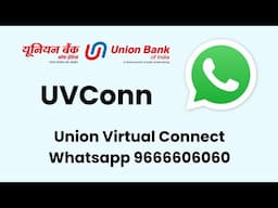 Union Virtual Connect (UVConn) Union Bank of India WhatsApp Banking