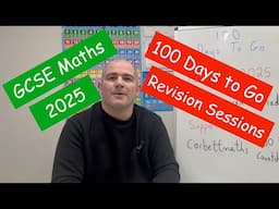 100 Days Revision Sessions 2025 - Corbettmaths