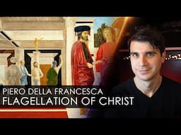 Flagellation of Christ: one of the most interesting paintings in the world