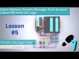 How to Make a Hold ON Logic in the Simatic Manager || Session #5