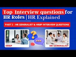 HR Interview Questions GUIDE 2024 | Top Interview Qs for HR Generalists & Business Partners | PART 2