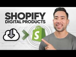 How To Sell Digital Products on Shopify