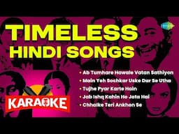 Timeless Hindi Songs Karaoke | Ab Tumhare Hawale Vatan Sathiyon | Old Hindi Songs