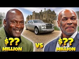 Mike Tyson vs Michael Jordan - Who is RICHER?