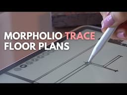 Draw floor plans in Morpholio Trace | Tutorial Series Pt 2