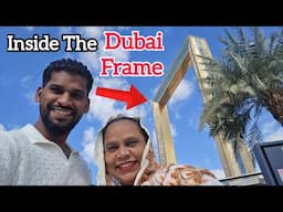 Dubai Frame Ke Andar Kya Hai | World Largest Photo Frame | Street Food Zaika