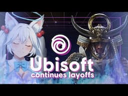 Ubisoft Continues Layoffs