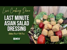 Last Minute Asian Salad Dressing