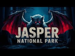 Is Jasper National Park The Most Terrifying?