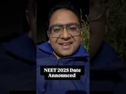 NEET 2025 dates announced!#neetpreparation #neet #neetexam #neet2025 #shorts