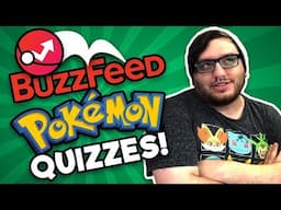 BUZZFEED POKEMON QUIZZES ARE SO DUMB 😠