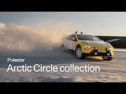 Meet our Arctic Circle collection | Polestar