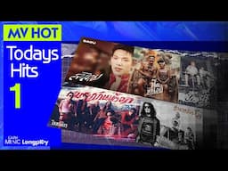 รวมเพลง MV HOT Today's Hits Vol.1 l ละลาย (LALALYE), หมวกกันน็อค, นิดหน่อย [Longplay]